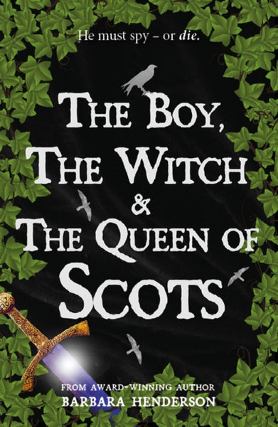 The Boy, the Witch & The Queen of Scots-9781804251317