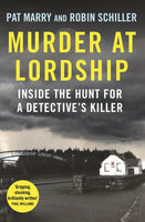 Murder at Lordship : Inside the Hunt for a Detective's Killer-9781805461227