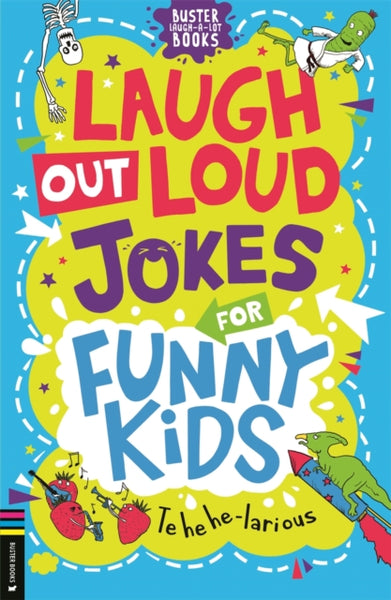 Laugh Out Loud Jokes for Funny Kids-9781837250295