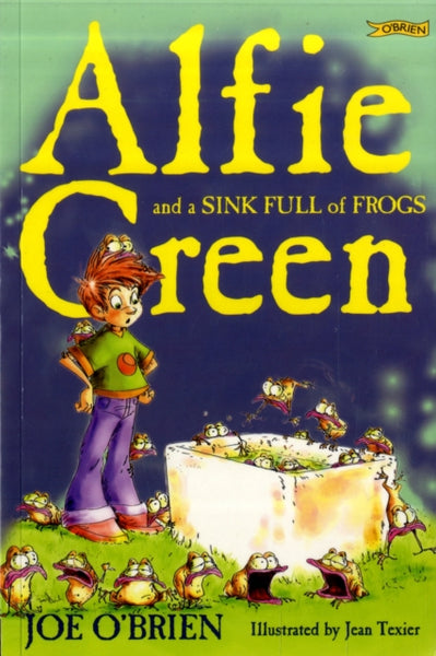 Alfie Green and a Sink Full of Frogs-9781847170798