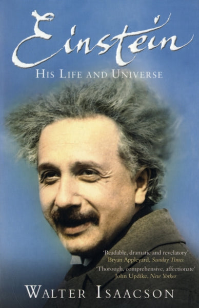 Einstein : His Life and Universe-9781847390547