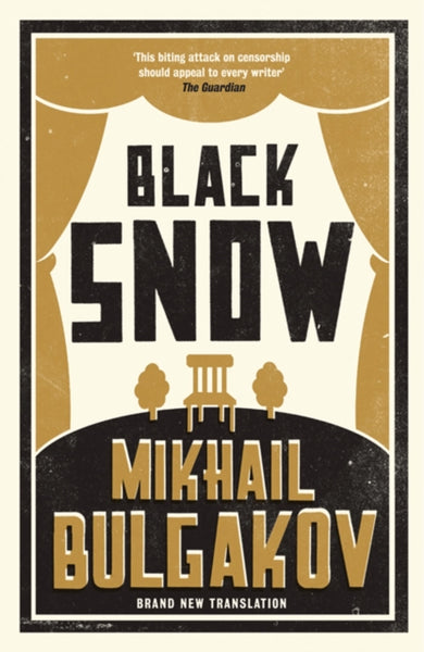Black Snow: New Translation : Newly Translated and Annotated-9781847493538