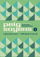 Peig Sayers Vol. 1 : Labharfad le Cach / I Will Speak to You All-9781848408456