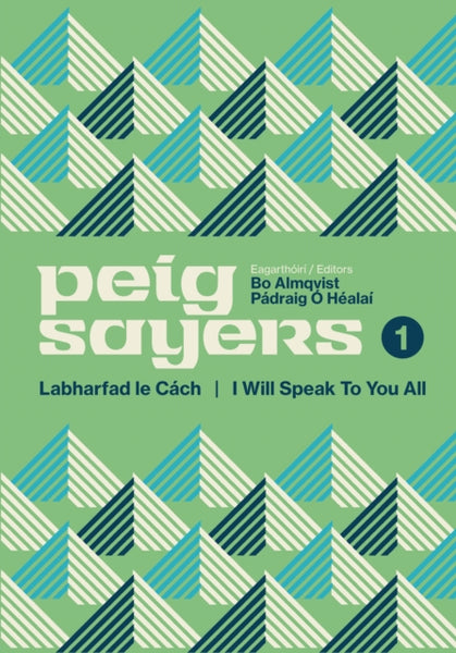 Peig Sayers Vol. 1 : Labharfad le Cach / I Will Speak to You All-9781848408456