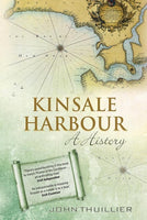 Kinsale Harbour : A History-9781848893092