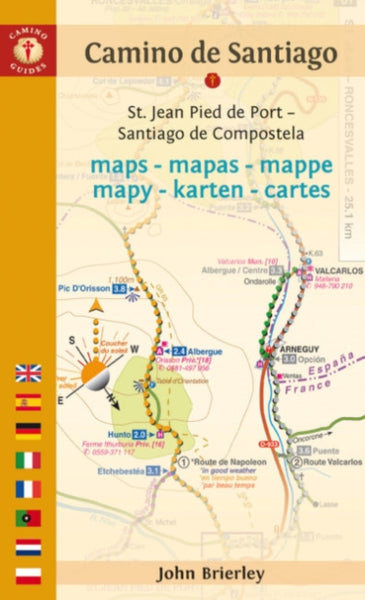 Camino De Santiago Maps : St. Jean Pied De Port - Santiago De Compostela-9781912216345