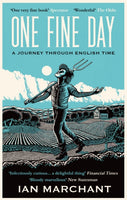 One Fine Day : A Journey Through English Time-9781914613555
