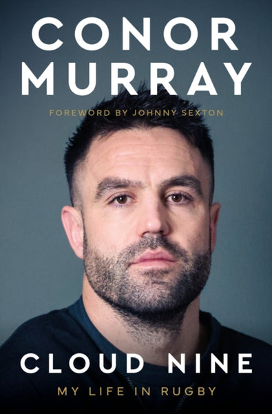 Cloud Nine : My Life In Rugby-9781916811102