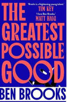 Greatest Possible Good