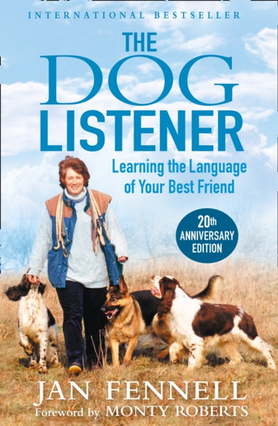 The Dog Listener : Learning the Language of Your Best Friend-9780006532361