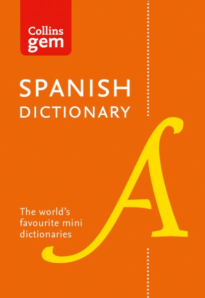 Collins Spanish Gem Dictionary : The World's Favourite Mini Dictionaries-9780008141844