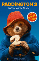 Paddington 2: The Story of the Movie : Movie Tie-in-9780008254469