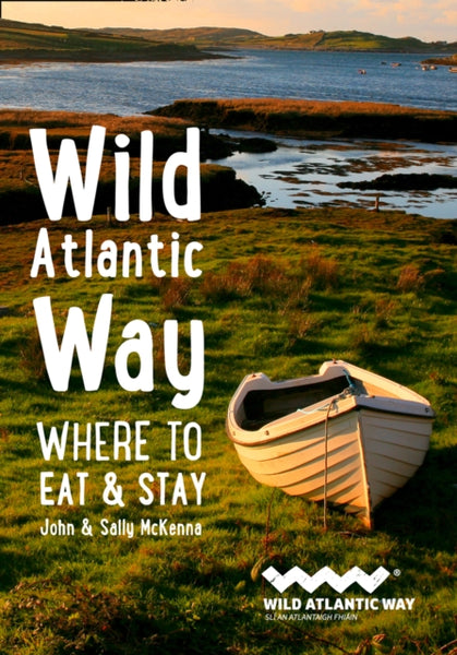 Wild Atlantic Way : Where to Eat and Stay-9780008382889