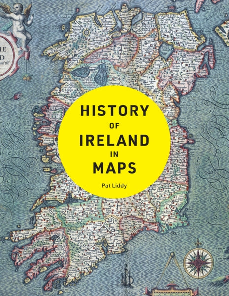 History of Ireland in Maps-9780008469504