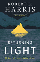 Returning Light : 30 Years of Life on Skellig Michael-9780008509408