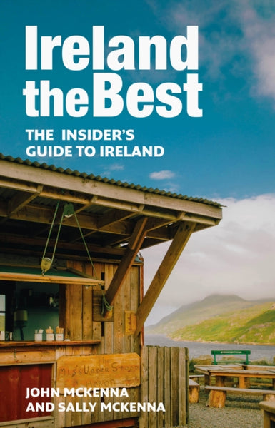 Ireland The Best : The Insider's Guide to Ireland-9780008526375