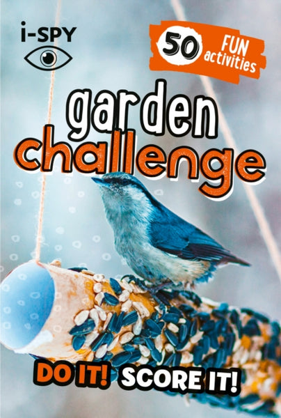 i-SPY Garden Challenge : Do it! Score it!-9780008562632