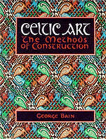 Celtic Art : The Methods of Construction-9780094769007