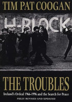 The Troubles : Ireland's Ordeal 1966-1995 and the Search for Peace-9780099465713