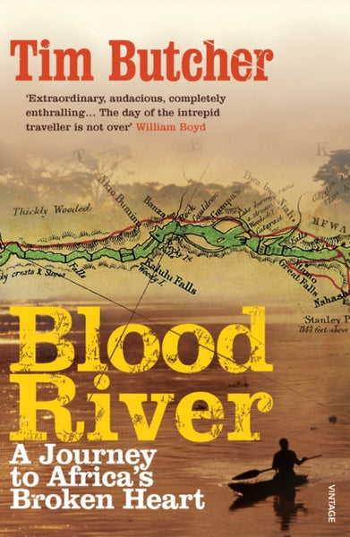 Blood River : A Journey to Africa's Broken Heart-9780099494287