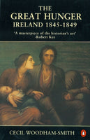 The Great Hunger : Ireland 1845-1849-9780140145151