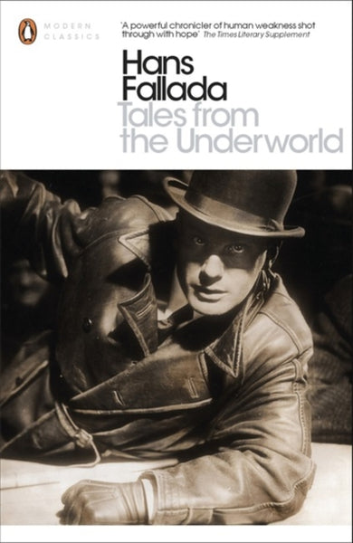 Tales from the Underworld : Selected Shorter Fiction-9780141392851