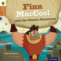 Oxford Reading Tree Traditional Tales: Level 8: Finn Maccool and the Giant's Causeway-9780198339755