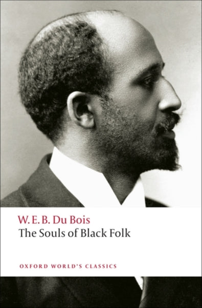 The Souls of Black Folk-9780199555833
