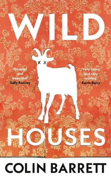 Wild Houses : One of the Observer's Debut Novels of 2024-9780224101660