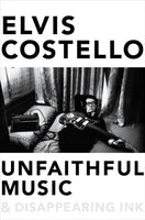 Unfaithful Music and Disappearing Ink-9780241003473