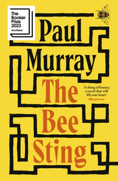 The Bee Sting : Shortlisted for the Booker Prize 2023-9780241353950