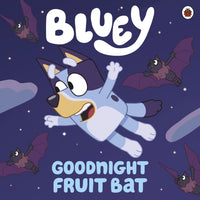 Bluey: Goodnight Fruit Bat-9780241486795