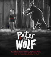 Peter and the Wolf : Wolves Come in Many Disguises-9780241667736