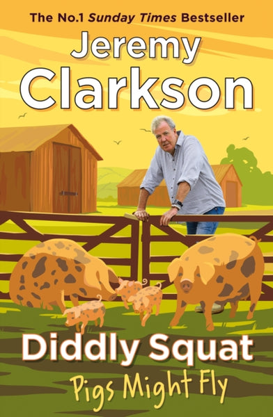 Diddly Squat: Pigs Might Fly-9780241674895