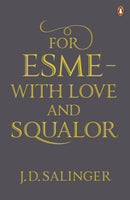 For Esme - with Love and Squalor : And Other Stories-9780241950456
