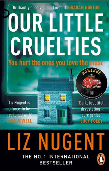 Our Little Cruelties : A new psychological suspense from the No.1 bestseller-9780241979747
