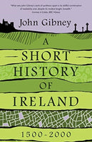 A Short History of Ireland, 1500-2000-9780300244366