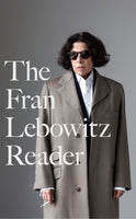 The Fran Lebowitz Reader-9780349015897