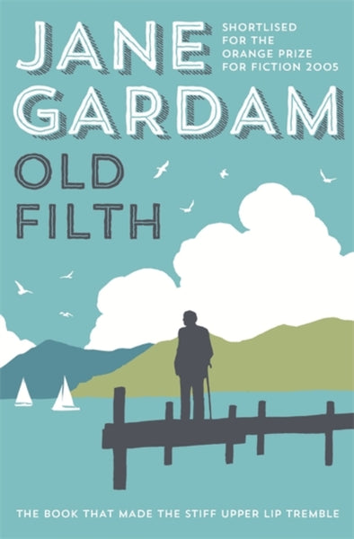 Old Filth : From the Orange Prize shortlisted author-9780349139494