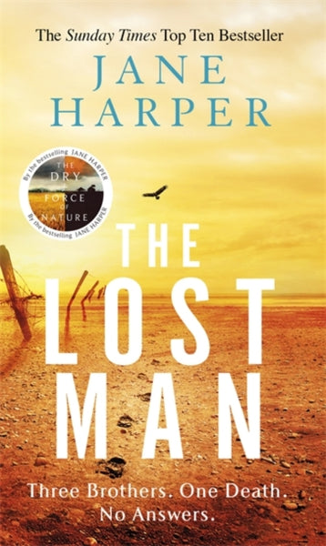 The Lost Man : by the author of the Sunday Times top ten bestseller, The Dry-9780349142135