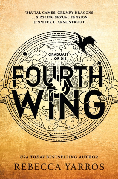 Fourth Wing : Discover TikTok's newest fantasy romance obsession with this BBC Radio 2 Book Club Pick!-9780349436999