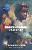 The Underground Railroad : Winner of the Pulitzer Prize for Fiction 2017-9780349726809