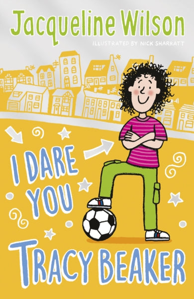 I Dare You, Tracy Beaker : Originally published as The Dare Game-9780440871910