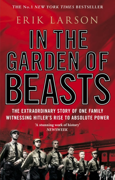 In The Garden of Beasts : Love and terror in Hitler's Berlin-9780552777773