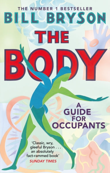 The Body : A Guide for Occupants-9780552779906
