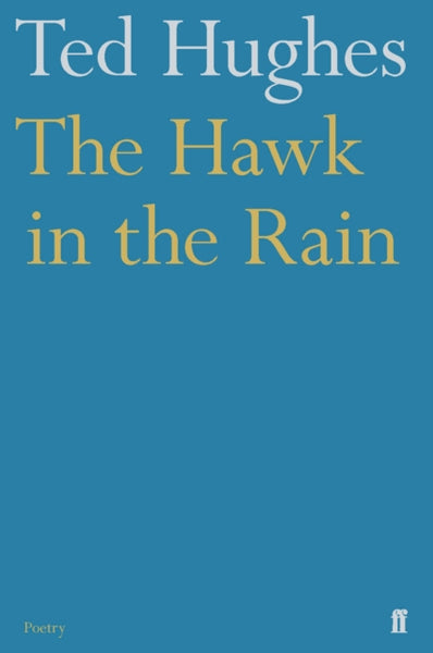 The Hawk in the Rain-9780571086146