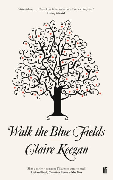 Walk the Blue Fields-9780571233076