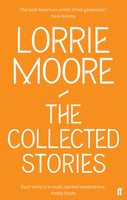 The Collected Stories of Lorrie Moore-9780571239368