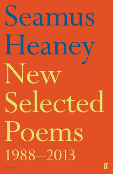 New Selected Poems 1988-2013-9780571321728