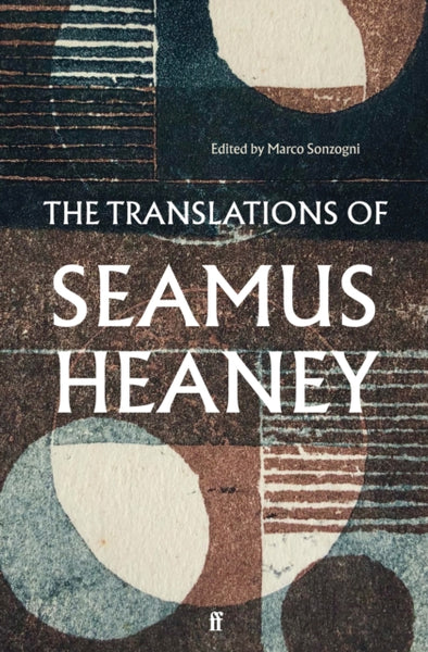 The Translations of Seamus Heaney-9780571342525